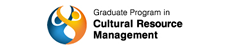 Graduate Program in Cultural Resource Managemeant